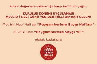 Thumbnail for the post titled: BİR KURULUŞ DÖNEMİ UYGULAMASI: MEVLİD-İ NEBİ GÜNÜ YENİDEN MİLLİ BAYRAM OLSUN!